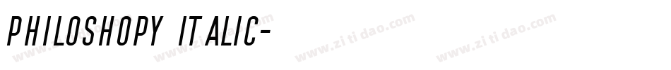 Philoshopy Italic字体转换